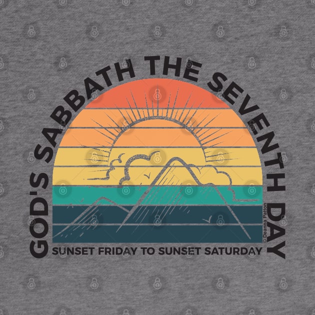 God's Sabbath The Seventh Day - Sunset - Black Text by DPattonPD